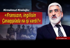 “Türkiyəyə qarşı soyuq səlib yürüşü aparılır” - MÜSAHİBƏ