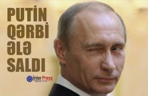 18.09.2014- Putin yenə hədələdi: “İstəsəm iki günə nəinki Kiyevi, hələ Varşavanı da alaram...”